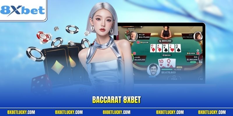 Baccarat 8XBET