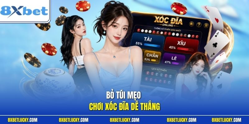 Bỏ túi mẹo chơi xóc đĩa dễ thắng