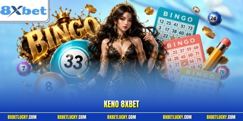 Keno 8XBET